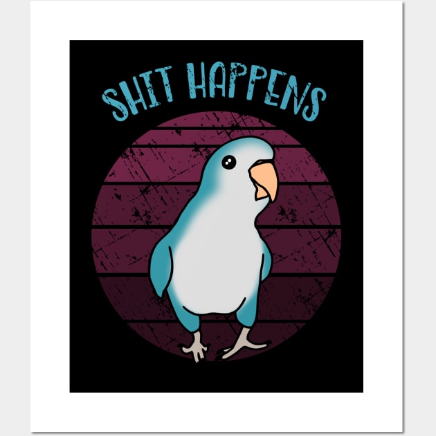 shit happens - monk parakeet doodle Wall Art by FandomizedRose